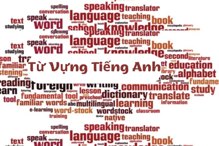 từ vựng tiếng anh