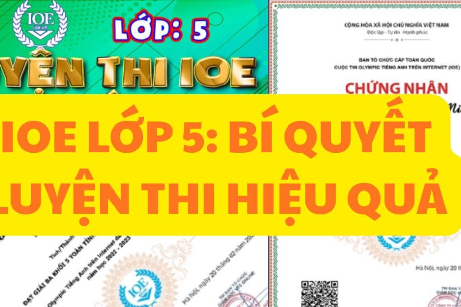 IOE Lớp 5 Bí Quyết Luyện Thi Hiệu Quả