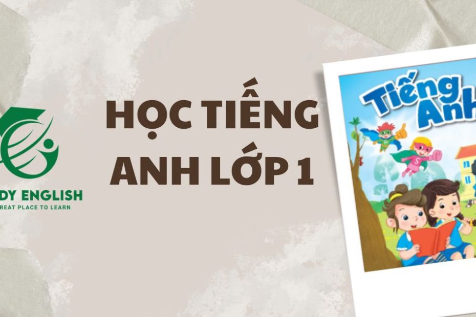 học tiếng anh lớp 1